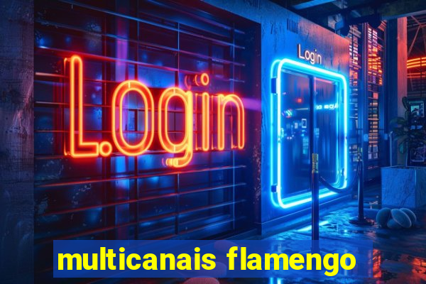 multicanais flamengo